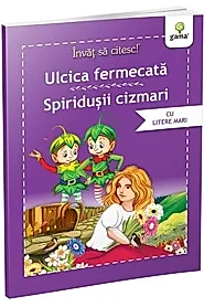 Ulcica fermecata. Spiridusii cizmari