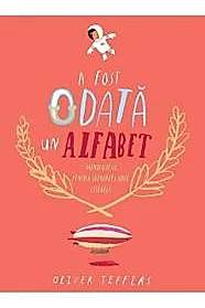 A fost odata un alfabet