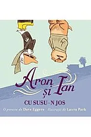 Aron si Ian cu susu-n jos