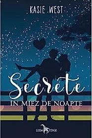 Secrete in miez de noapte