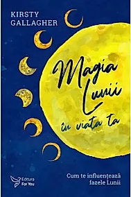 Magia Lunii in viata ta