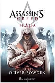 Fratia. Seria Assassin's Creed Vol. 2