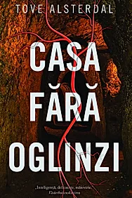 Casa fara oglinzi
