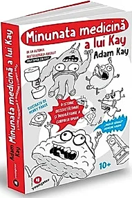 Minunata medicina a lui Kay