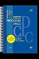 Codul de procedura civila Mai 2022 - Editie spiralata