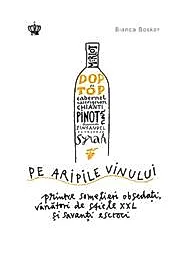 Pe aripile vinului