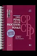 Codul penal si Codul de procedura penala Iunie 2022. Editie spiralata
