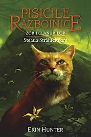 Pisicile razboinice Vol. 28. Zorii Clanurilor: Steaua Stralucitoare