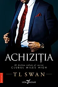 Achizitia. Seria Clubul Miles High Vol. 2