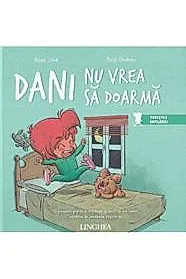 Dani nu vrea sa doarma