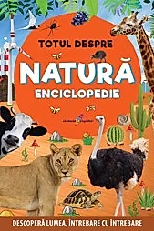 Totul despre natura. Enciclopedie