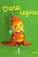 Crina regina