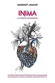 Inima. O istorie completa