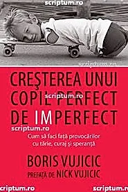 Cresterea unui copil perfect de imperfect