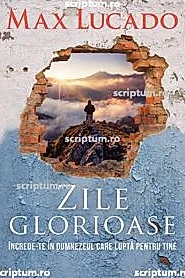 Zile glorioase