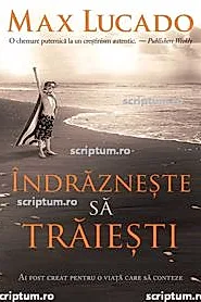 Indrazneste sa traiesti