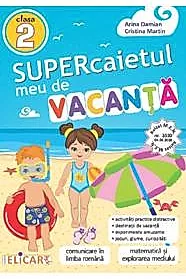 Supercaietul meu de vacanta. Clasa 2
