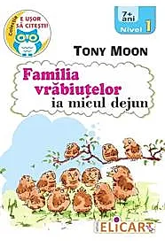Familia vrabiutelor ia micul dejun. Nivel 1 (7+ ani)