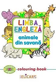 Limba engleza. Animale din savana. Colouring book