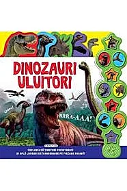 Carte cu sunete - Dinozauri uluitori