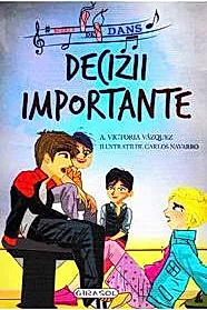 Scoala de dans - Decizii importante