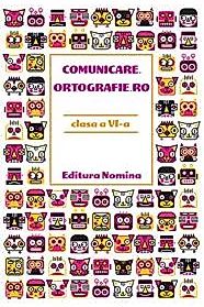 Comunicare.ortografie.ro cls a 6-a