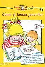 Conni si lumea jocurilor 6 ani+