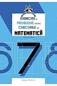 Exercitii si probleme pentru cercurile de mate cls. a 7-a Ed. ll