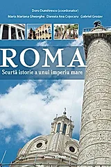 Roma - scurta istorie a unui imperiu mare