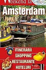 Weekend la Amsterdam
