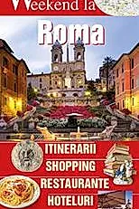 Weekend la Roma