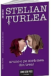 Arunc-o pe sora-mea din tren