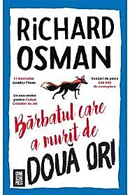 Barbatul care a murit de doua ori