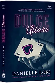 Dulce uitare. Seria Made Vol.1