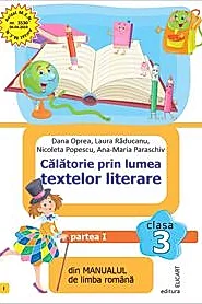 Calatorie prin lumea textelor literare. Partea I