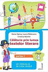 Calatorie prin lumea textelor literare. Partea I