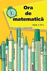 Ora de matematica, clasa a 9-a