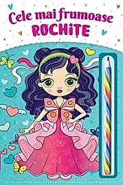 Cele mai frumoase rochite