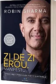 Zi de zi erou. Manifest