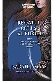 Regatul cetii si al furiei. Seria Regatul spinilor si al trandafirilor. Vol.2