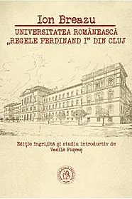 Universitatea romaneasca Regele Ferdinand I din Cluj