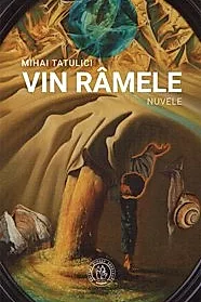 Vin ramele (nuvele)