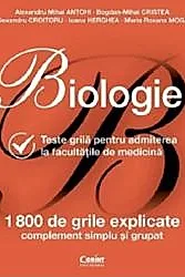 Biologie. Teste grila pentru admiterea la facultatile de medicina