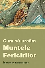 Cum sa urcam Muntele Fericirilor