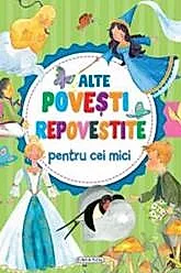Alte povesti repovestite pentru cei mici