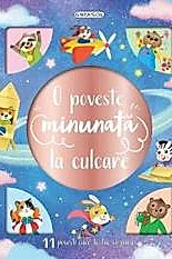 O poveste minunata la culcare
