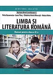 Limba si literatura romana - Clasa 3 - Manual