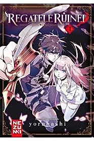 Regatele Ruinei Vol.1