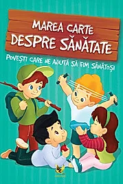 Marea carte despre sanatate
