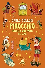 Pinocchio. Povestea unei papusi de lemn